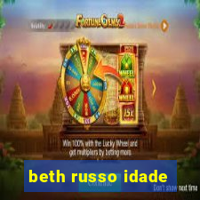 beth russo idade